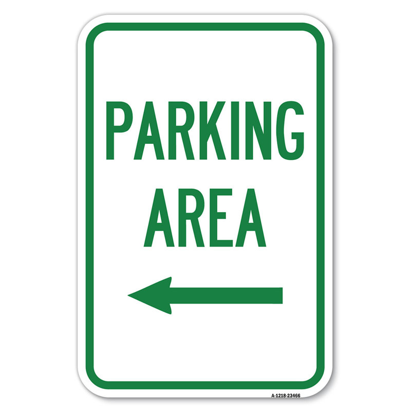 Parking Area With Left Arrow/23466, 18" H x 12" W x 1" D