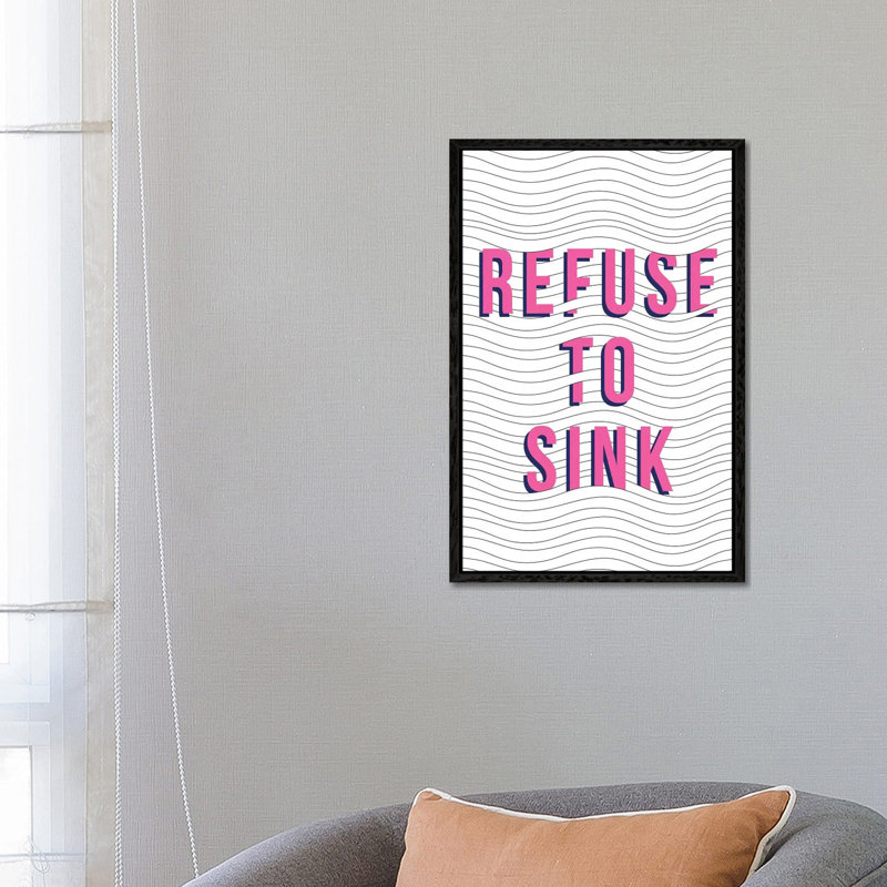 Refuse To Sink by The Native State - Floater Frame Gallery-Wrapped Canvas Giclée on Canvas, Black, 66.04 cm H x 45.72 cm W