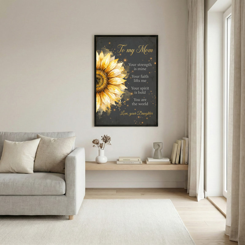 Tableau mural en toile tendue avec motif floral de tournesol, citation inspirante pour maman, cadeau de fille pour la maison (1 pièce)