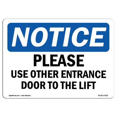 Please Use Other Entrance Door to the Left Sign