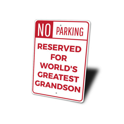Grandson Parking Aluminum Sign
