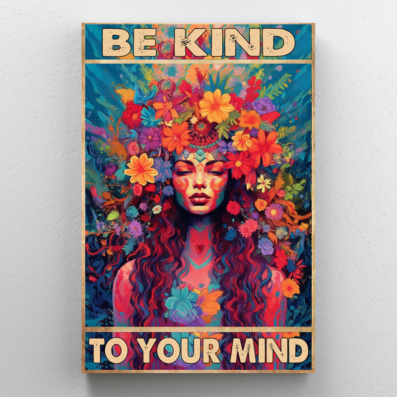 «Flowers Woman Be Kind», impression sur toile, H 14 po x l 11 po x P 1,25 po