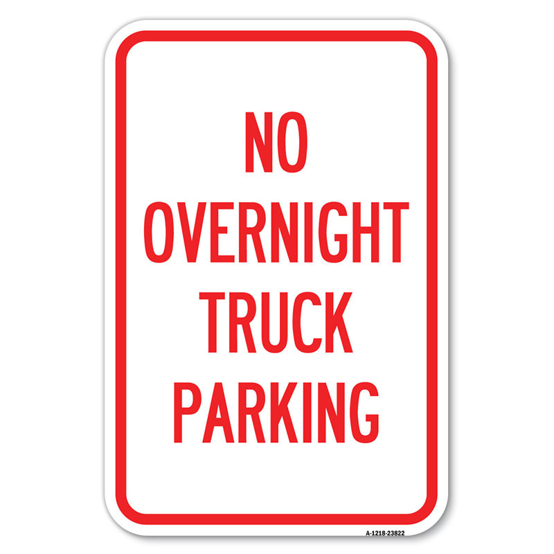 Pas de stationnement de nuit pour les camions / 23822, H 18 po x l 12 po x P 1 po