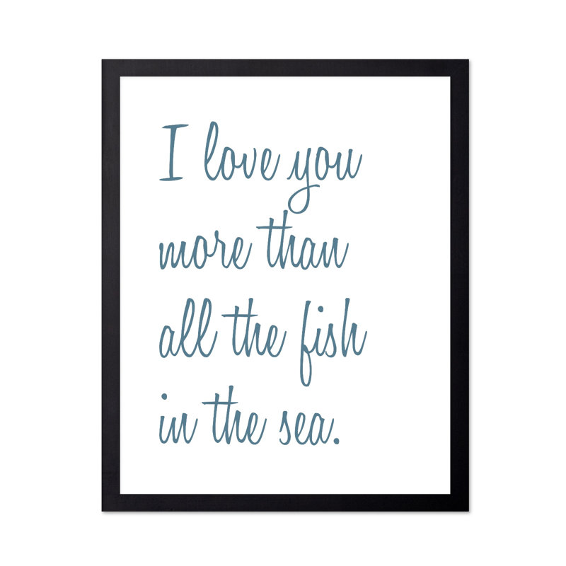 I Love You More No1, 24"H x 32"W, Poster, Unframed