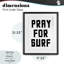 «Pray For Surf Simple Sentiment», impression sous verre encadrée-1958919140-1958919141