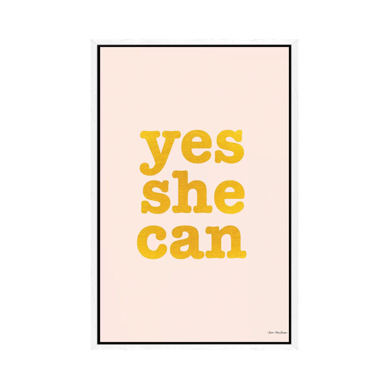 Yes She Can - Print on Canvas, White Floater Framed, 101.6cm H x 66.04cm W x 3.81cm D
