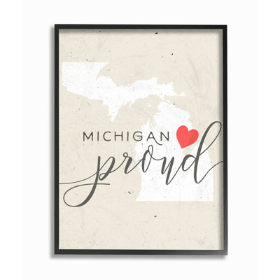 «Michigan Proud with Heart» par Daphne Polselli, reproduction d'art textuel