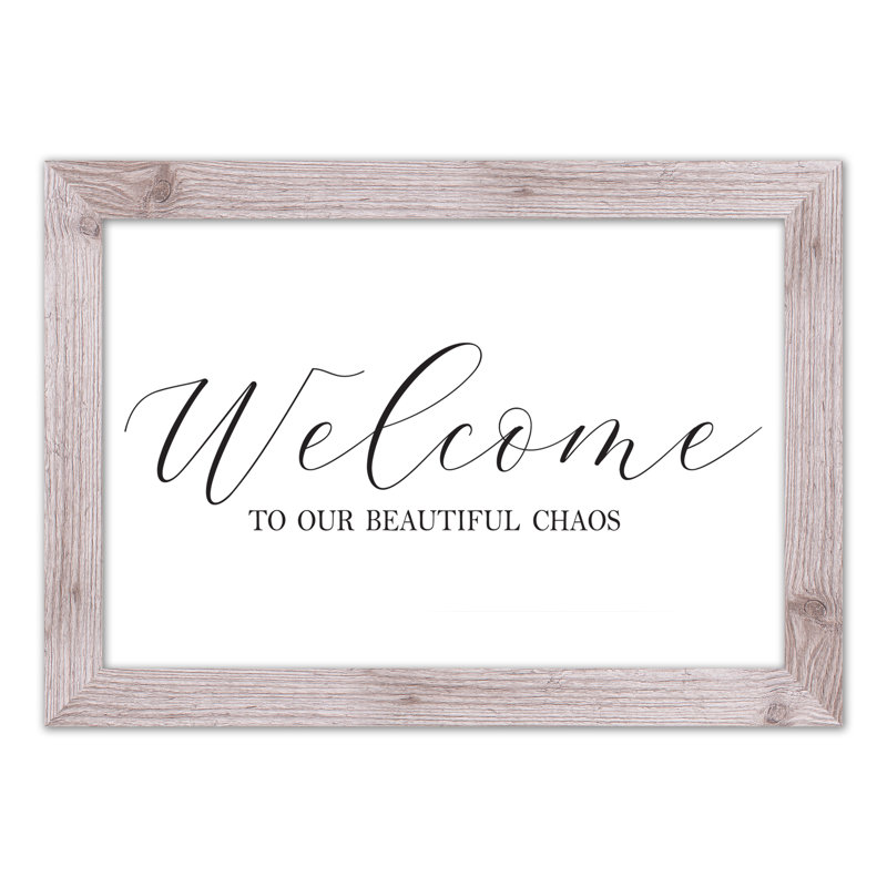 Welcome Welcome Chaos, reproduction encadrée, H 16 po x l 24 po x P 0,75 po