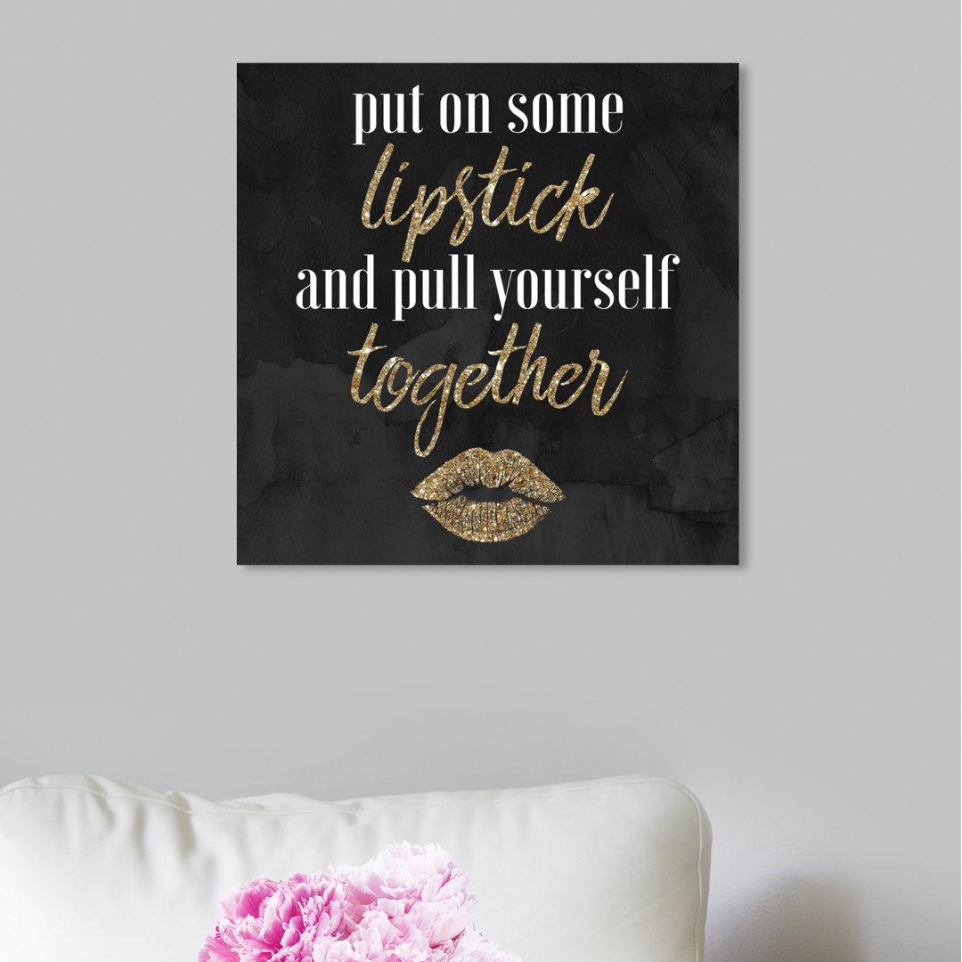Put on Some Lipstick - Typography Print