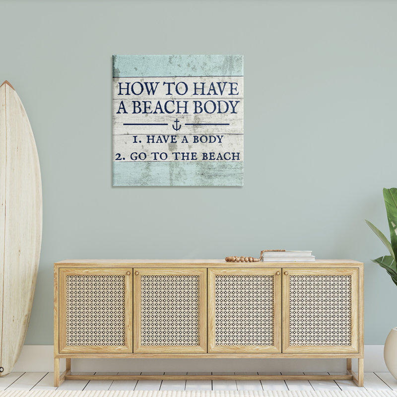 «How To Have A Beach Body» par Daphne Polselli, reproduction d'art textuel sur toile, H 36 po x l 36 po