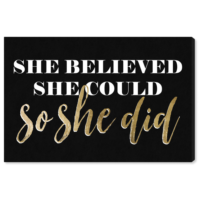 «Typographie and Quotes So She Did Black», art textuel sur toile, H 16 po x l 24 po, Toile tendue