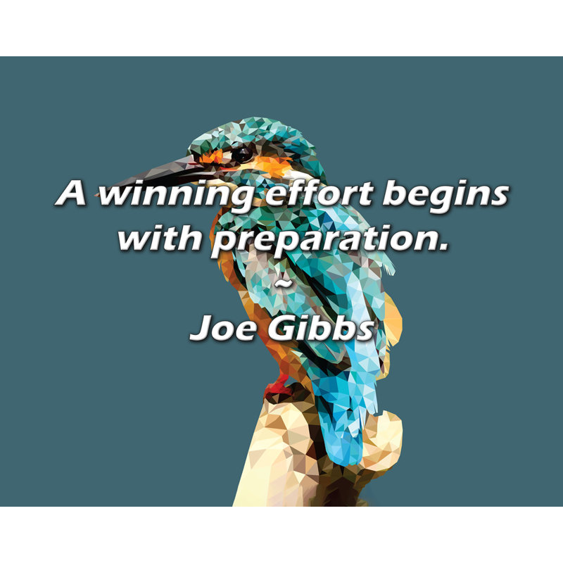 Citation de Joe Gibbs: Un effort gagnant commence par la préparation.