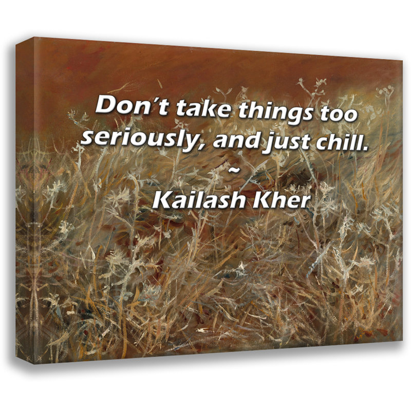 «Artsy Quote» par Kailash Kher, toile tendue avec châssis, H 28 po x l 40 po