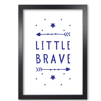 Little Brave - Print