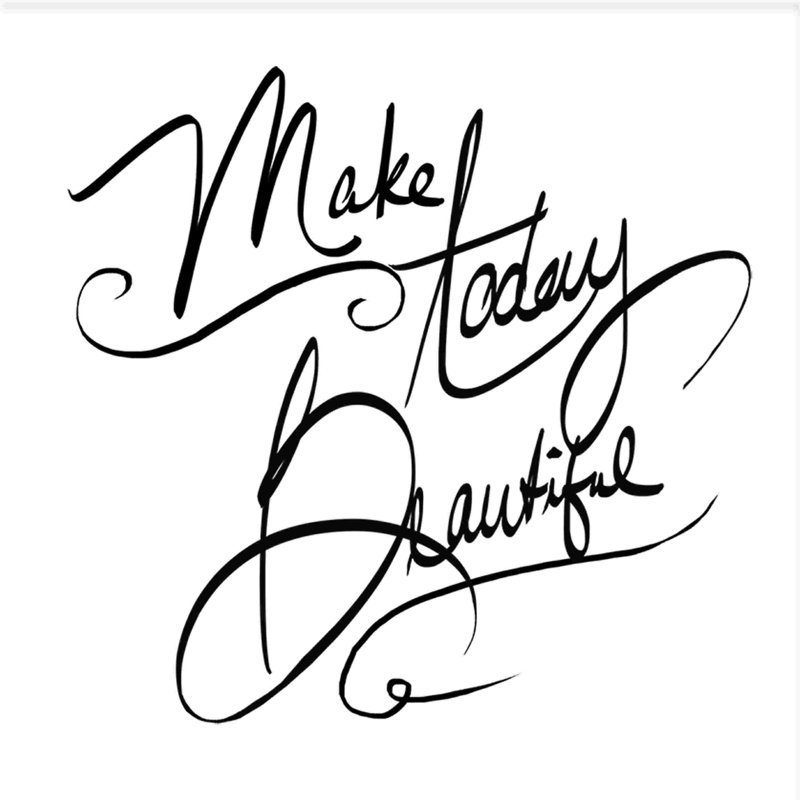 " Make It A Beaut ", 12" H x 12" W