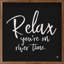 Relax You're On River Time-859109432