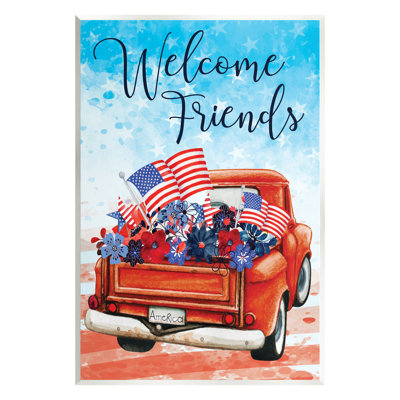 " Welcome Friends Americana Pickup Truck " by ND Art