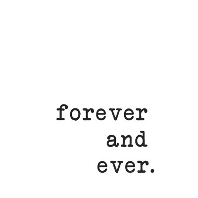 " Forever N Ever "