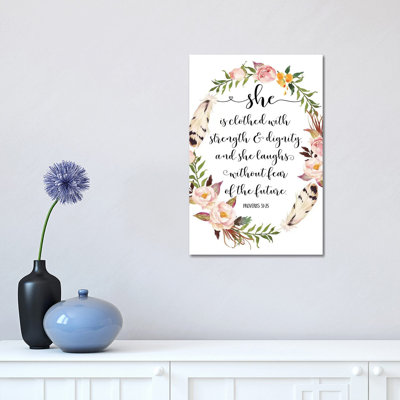" She Is Clothed with Strength and Dignity, and She Laugh, Proverbs 31:25 " Textual Art Print