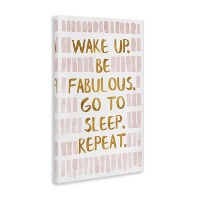 Art mural sur toile Wake Up Be Fabulous par SD graphiques studio