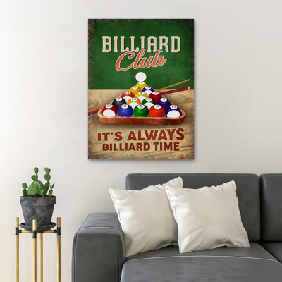 Billiards - It's Always Billiard Time - 1 Piece Rectangle Graphic Art Print On Wrapped Canvas