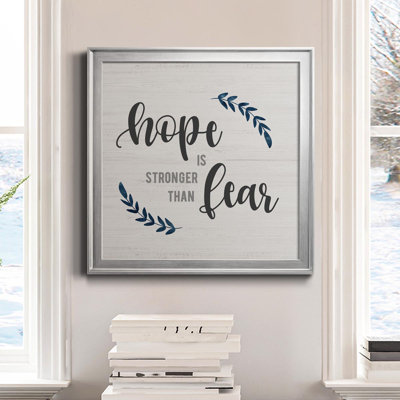 " Hope Is Stronger "