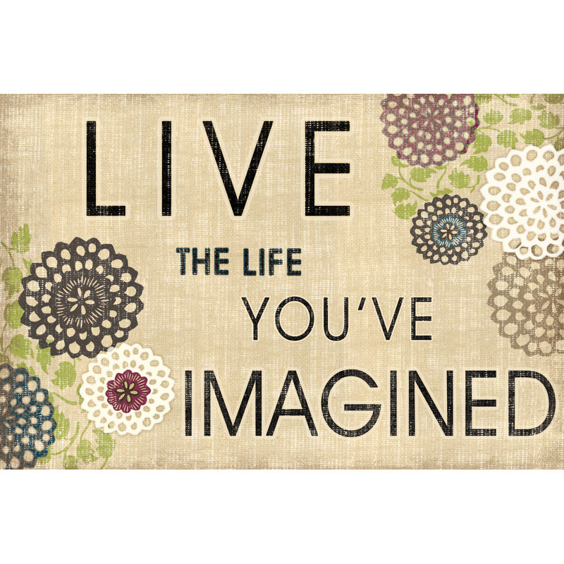 Live The Life - Wrapped Canvas Print, 61cm H x 91cm W x 3.8cm D