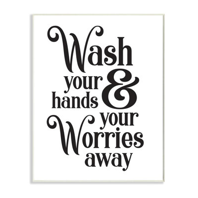 " Wash Your Hands And Worries Bathroom Phrase Clean " by Ziwei Li