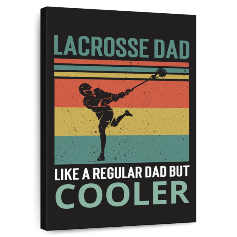 Sirci Lacrosse Dad, H 24 po x l 16 po