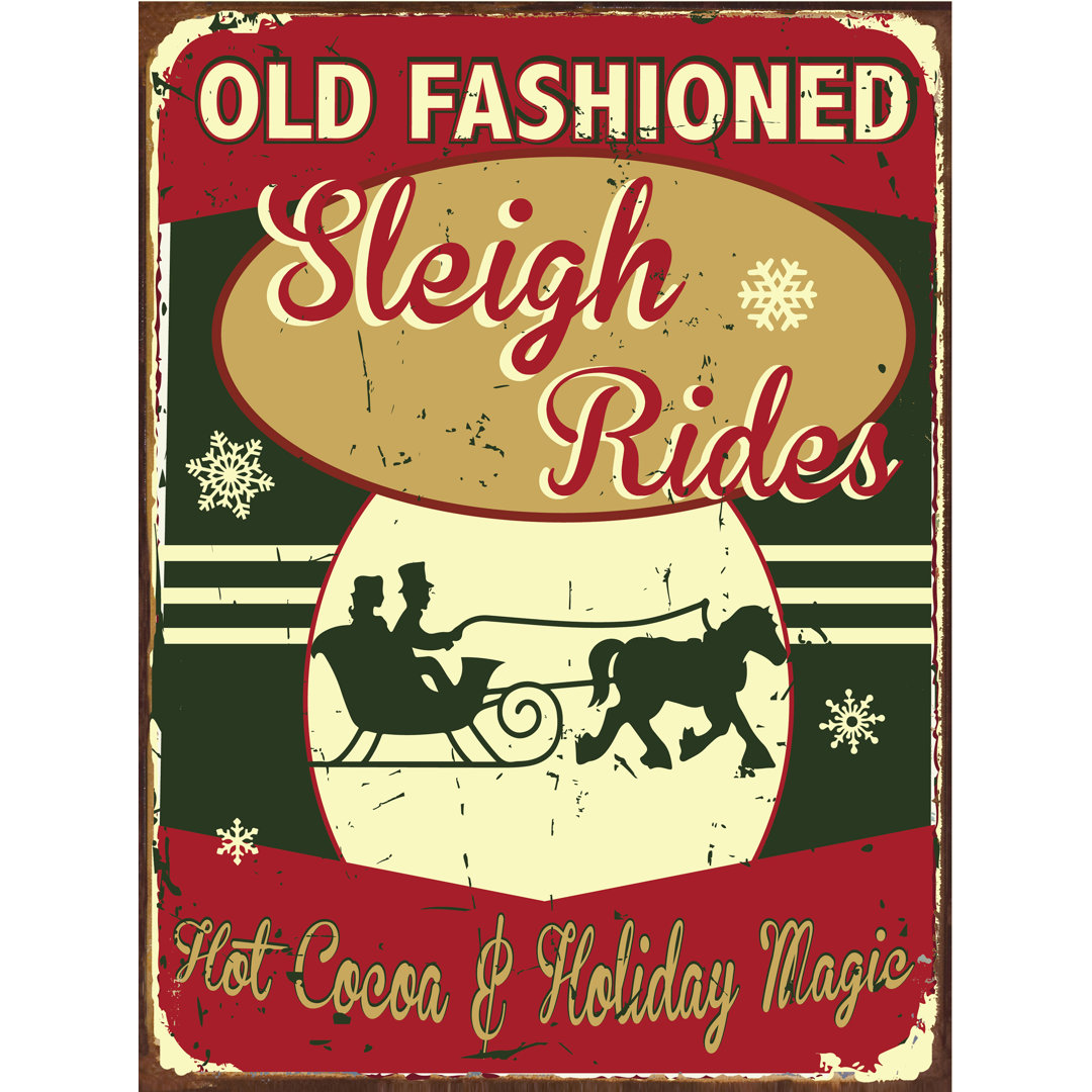 Old Fashioned Sleigh Rides Christmas Metal Sign The Holiday Aisle® 