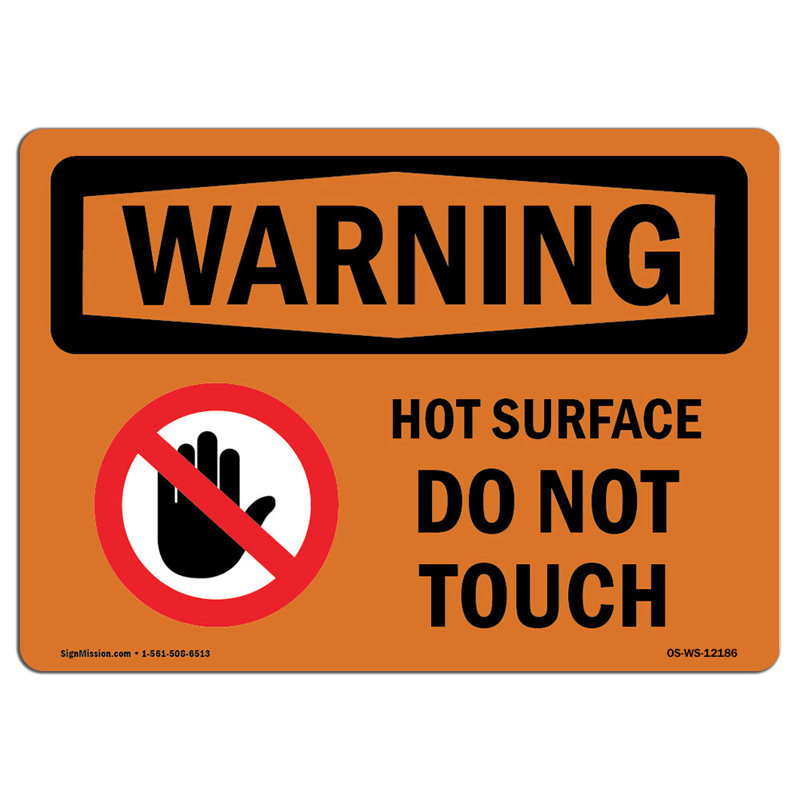 Osha Warning Sign, 18" H x 24" W x 0.1" D