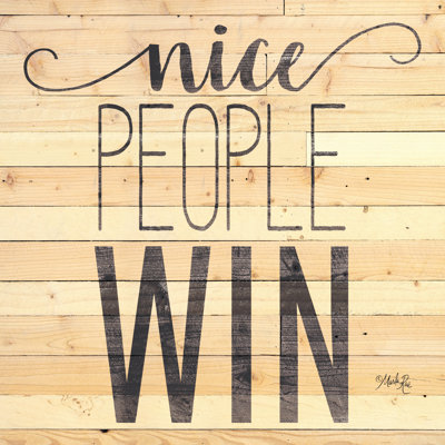 Nice People Win - art textuel