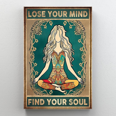 " Yoga Lose Your Mind "