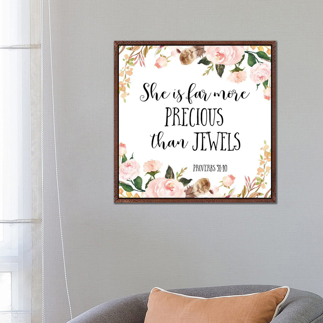 She Is Far More Precious Than Jewels, Proverbs 3:15 - Print on Canvas