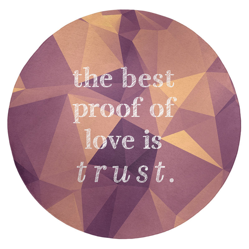 Tapis en simili-gemme love & trust quote, Rond 5 pi