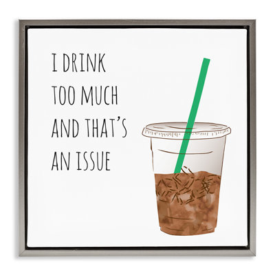 Buvez trop de café