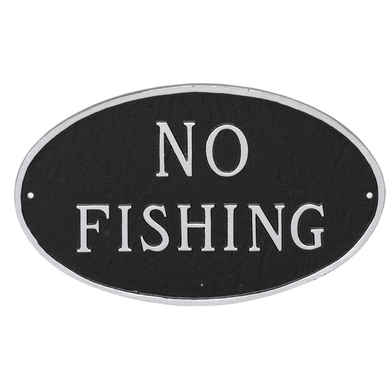 Plaque de jardin sans déclaration de pêche, Noir / argent, H 8,5 po x l 13 po x P 0,25 po