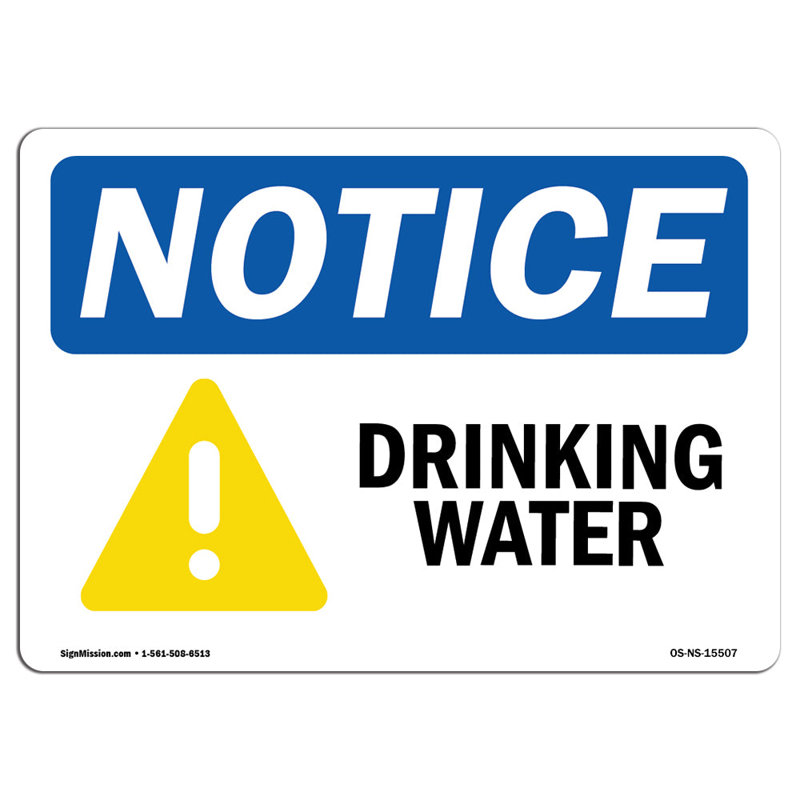 Notice Drinking Water Sign