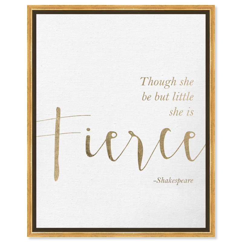 «Typographie and Quotes Fierce Empowered Women Quotes and Sayings», reproduction d'art textuel sur toile, Toile encadrée d'or