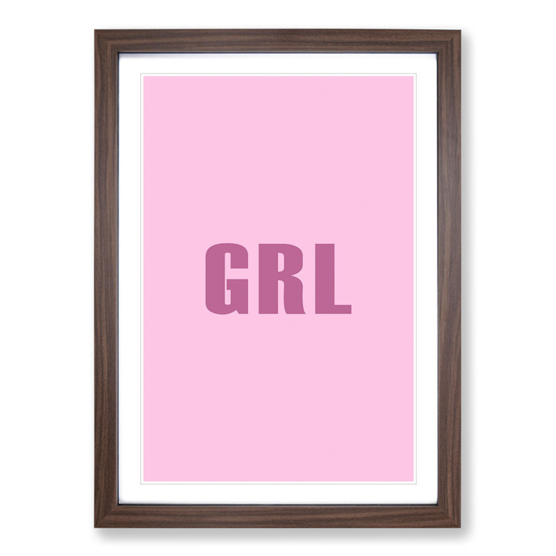 Grl - Picture Frame Typography, 90cm H x 65cm W x 2cm D, Walnut Framed