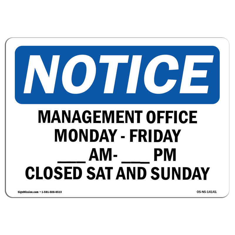 Managers Office Monday - Friday ____ Am Aluminum Sign 12 x 18