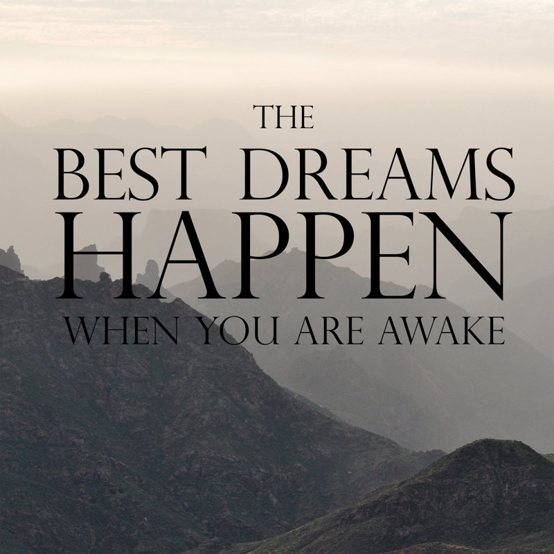 « Best Dreams arrive », art textuel sur toile, H 12 po x l 12 po x P 1,5 po