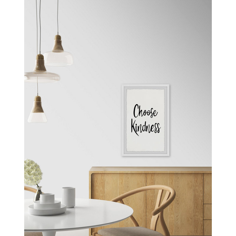 Choose Kindness - Single Picture Frame Print, 45cm H x 38cm W x 3.81cm D