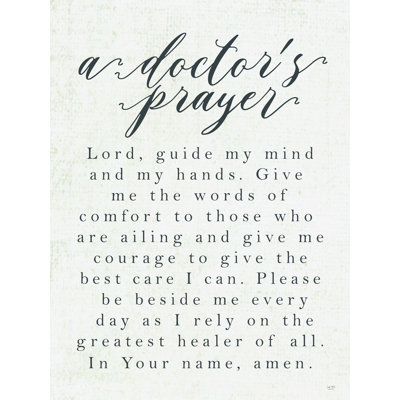 " A Doctor's Prayer " by Lux + Me Designs