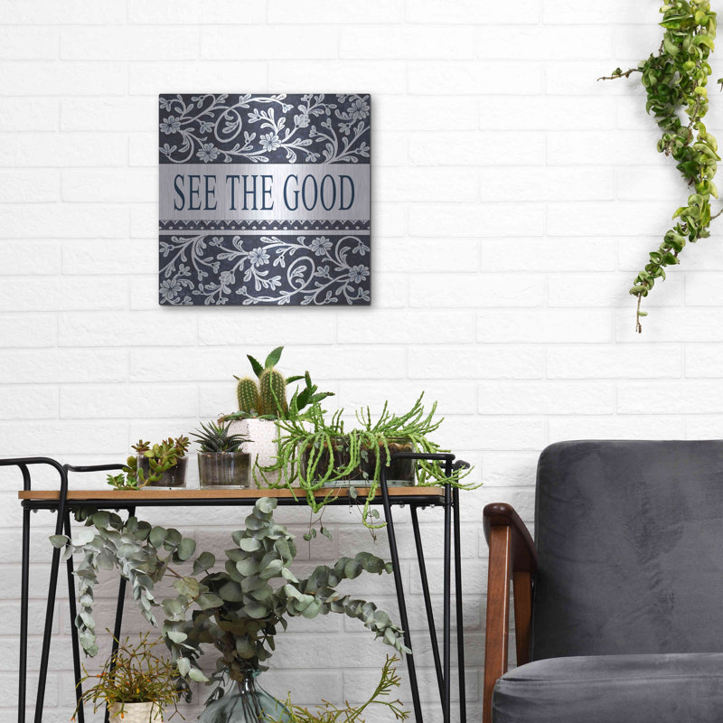 Lark Manor 'See The Good' by Cindy Jacobs, Metal Wall Art, 24"x24", 12" H x 12" W