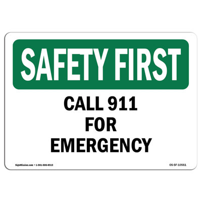 Osha Safety First Sign - Call 911 For d'urgence