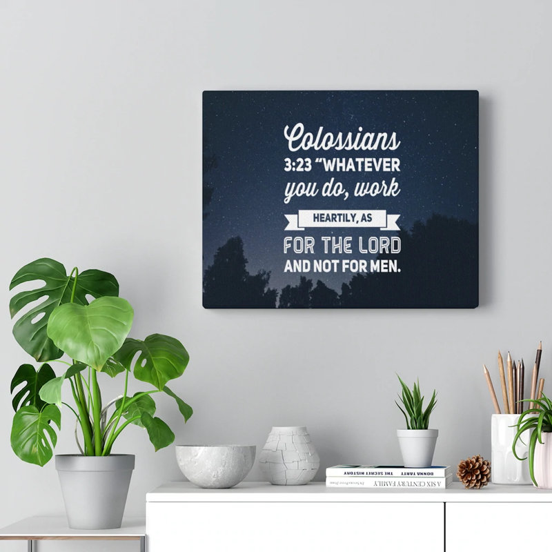 For the Lord Colossians 3:23 1 Piece Wrapped Canvas Wall Art, 28cm H x 36cm W