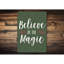Enseigne Believe In Magic-58202473