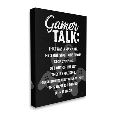 Gamer Talk Phrases Wall Art Design By Lux + Me Designs