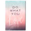 « do what you love », impression encadrée-2133523208-2136598338